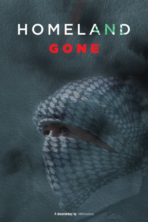 Poster for Homeland Gone