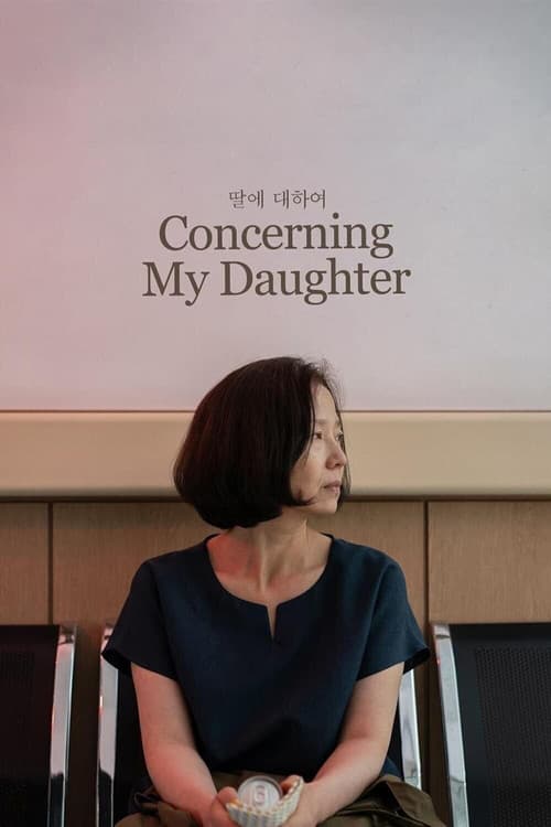Poster for Concerning My Daughter