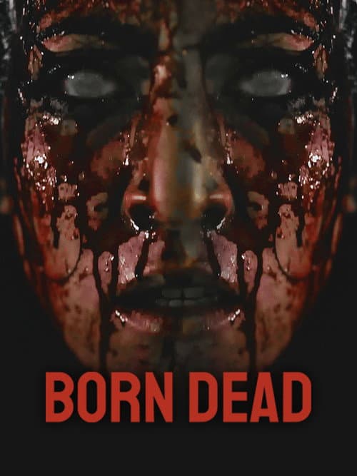 Poster for Born Dead