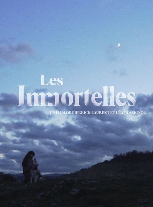 Poster for Les immortelles