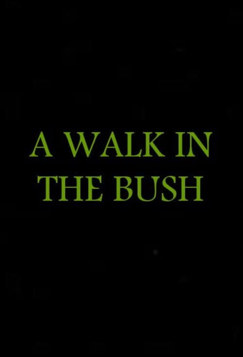 Poster for A Walk in the Bush