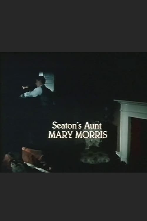 Poster for Seaton’s Aunt