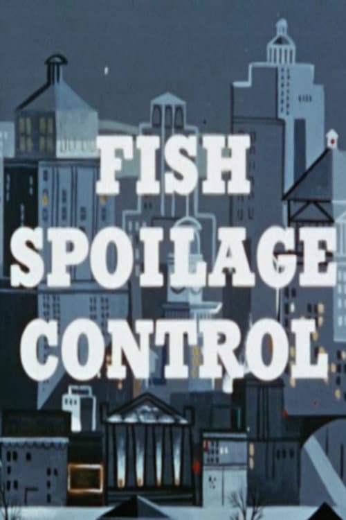 Poster for Fish Spoilage Control