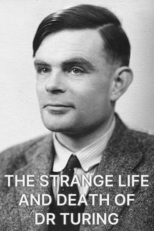 Poster for The Strange Life and Death of Dr Turing