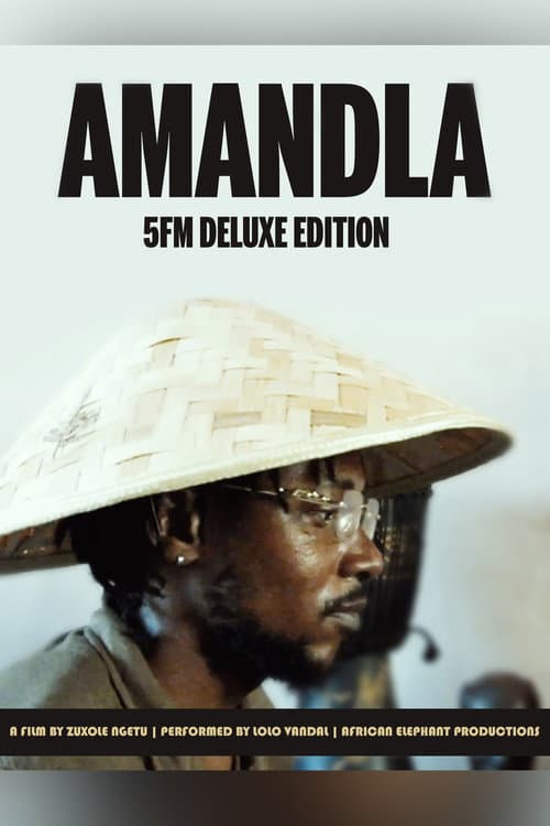 Poster for Amandla 5fm Deluxe Edition