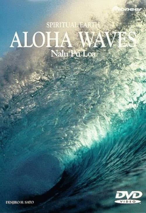 Poster for Spiritual Earth: Aloha Wave