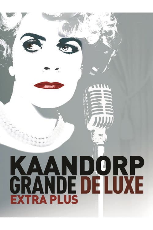 Poster for Brigitte Kaandorp: Grande De Luxe Extra Plus