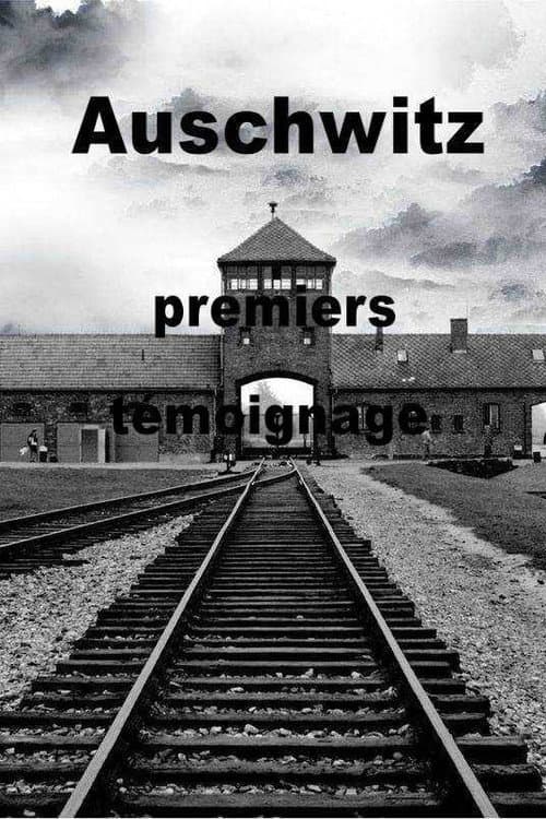 Poster for Auschwitz, the First Testimonies