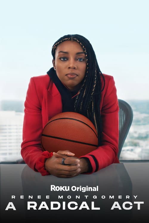 Poster for A Radical Act: Renee Montgomery