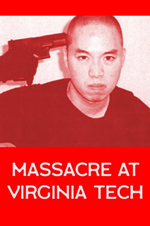 Poster for Massacre at Virginia Tech