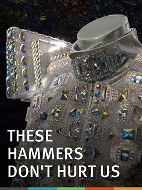 Poster for These Hammers Don't Hurt Us