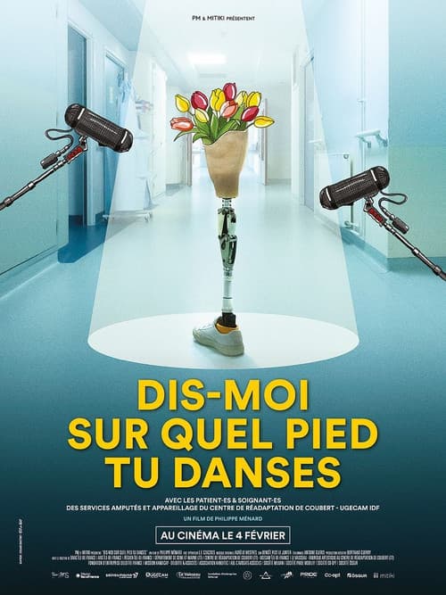 Poster for Dis-moi sur quel pied tu danses