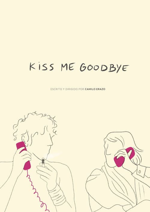 Poster for Kiss Me Goodbye