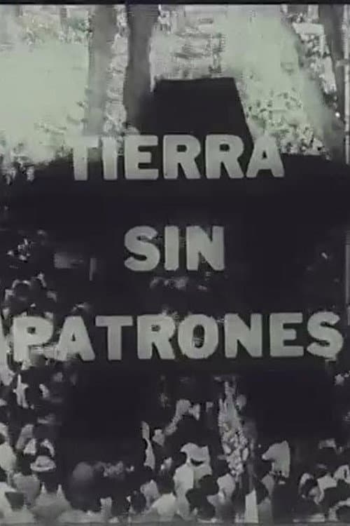Poster for Tierra sin Patrones