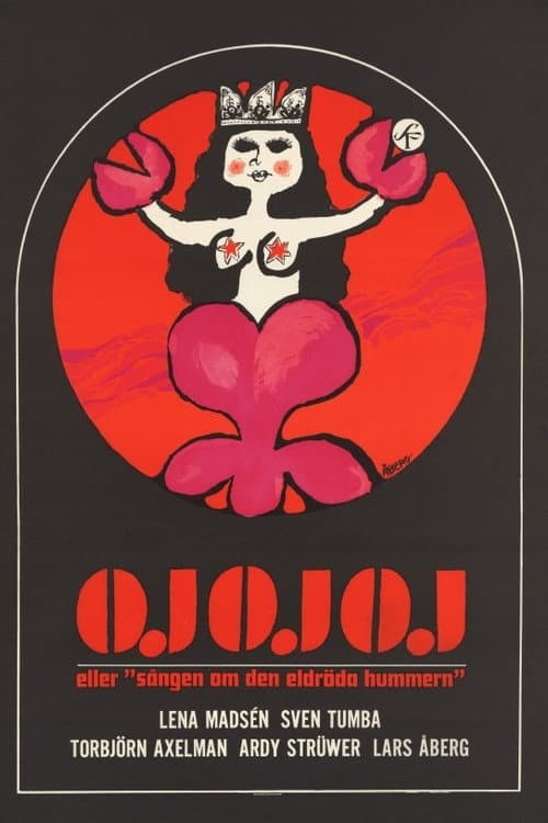 Poster for Oj oj oj eller 'Sången om den eldröda hummern'