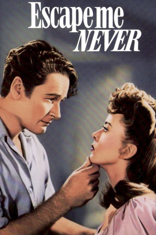 Poster for Escape Me Never
