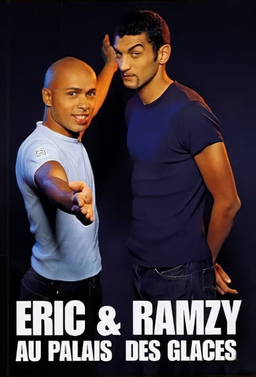 Poster for Eric & Ramzy au Palais des Glaces