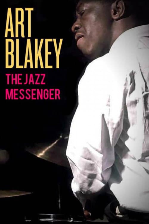 Poster for Art Blakey: The Jazz Messenger