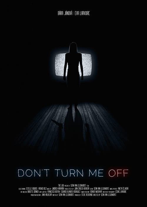 Poster for Don't Turn Me Off