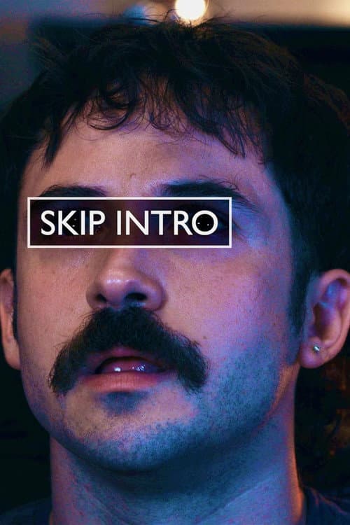 Poster for Skip Intro