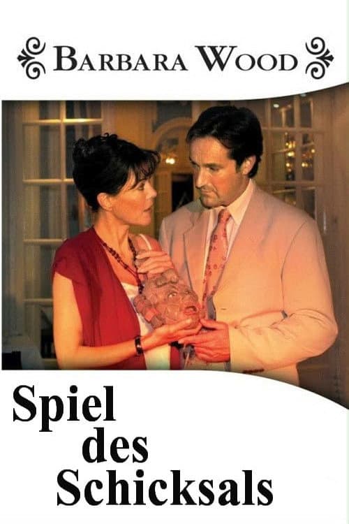 Poster for Barbara Wood - Spiel des Schicksals