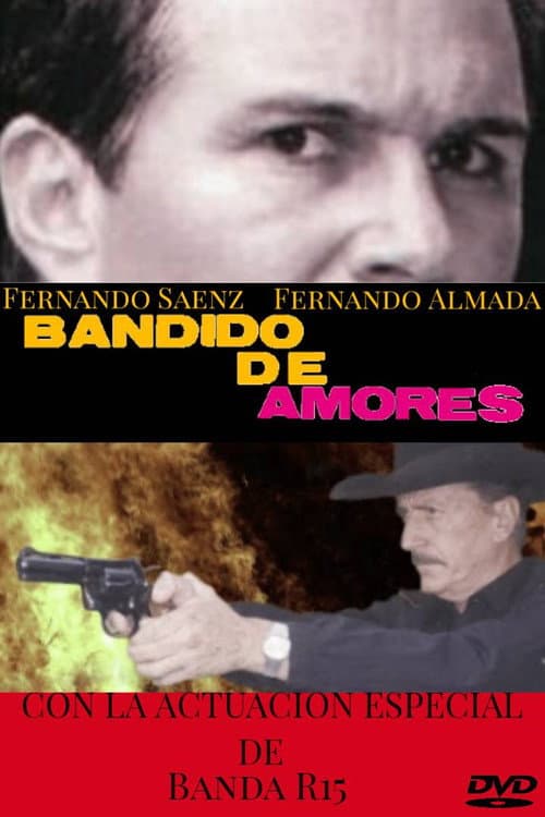 Poster for Bandido de amores