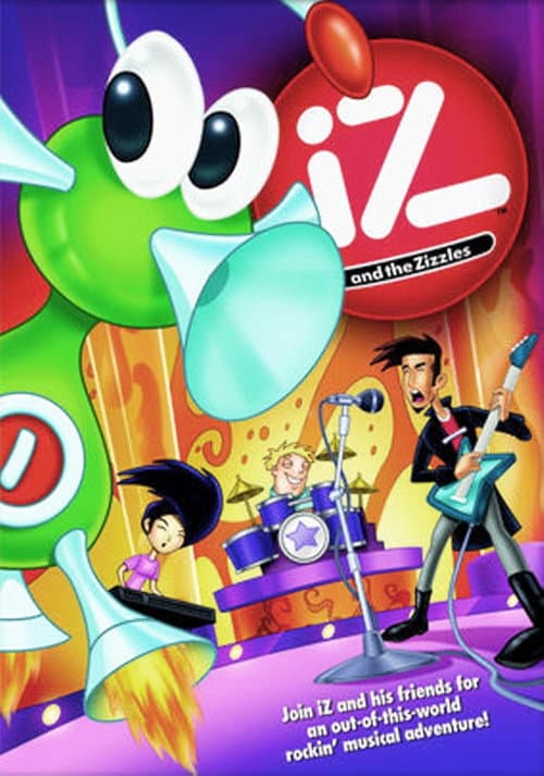 Poster for iZ and the Zizzles