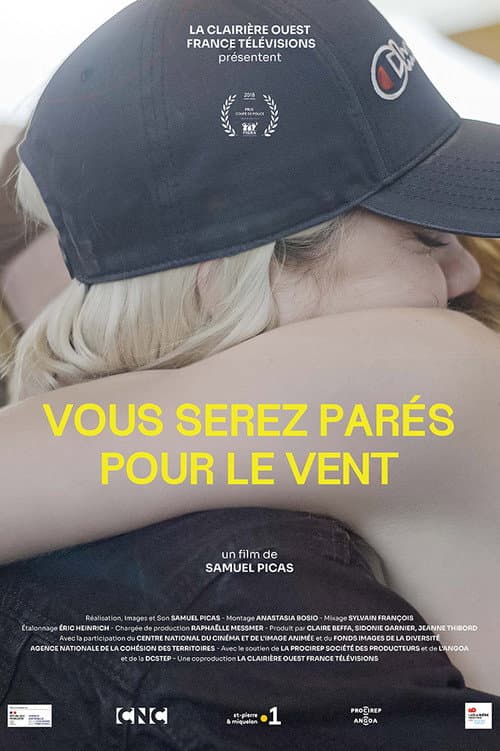 Poster for Vous serez parés pour le vent