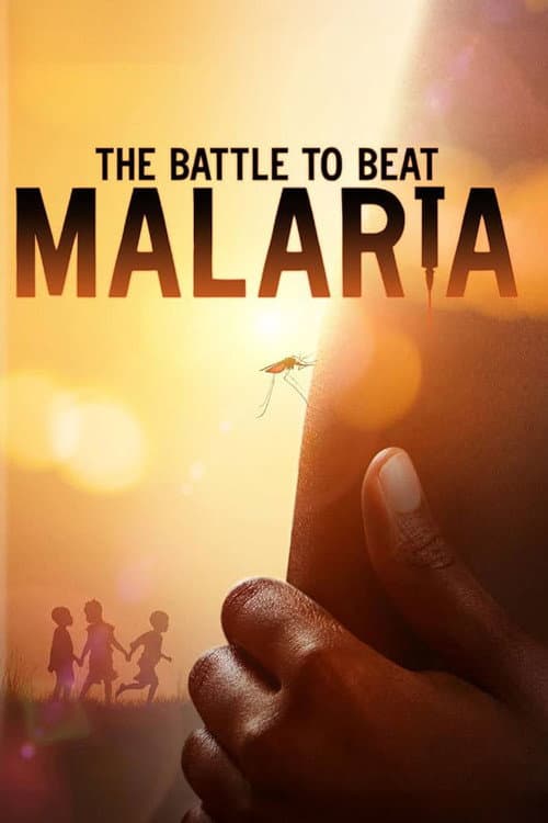 Poster for The Battle to Beat Malaria