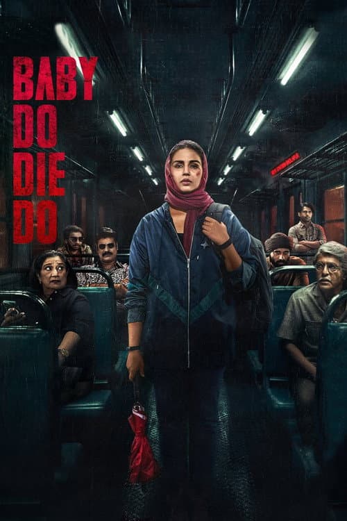 Poster for Baby Do Die Do