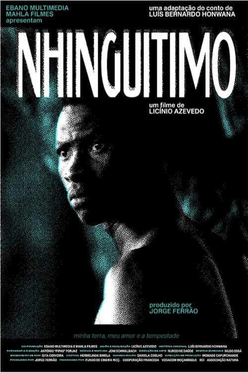 Постер до фільму «Nhinguitimo»