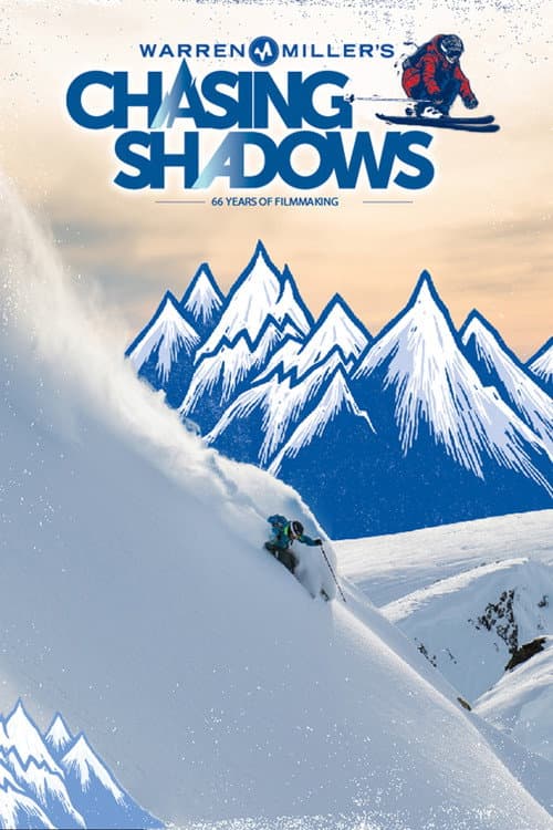 Poster for Warren Miller's Chasing Shadows