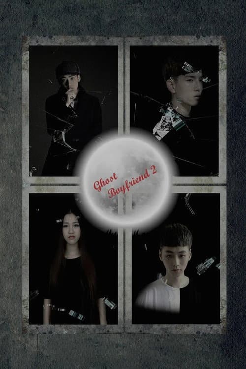 Poster for Ghost Boyfriend 2