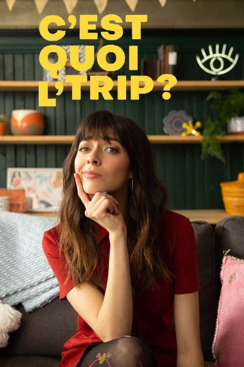 Poster for C'est quoi l'trip?