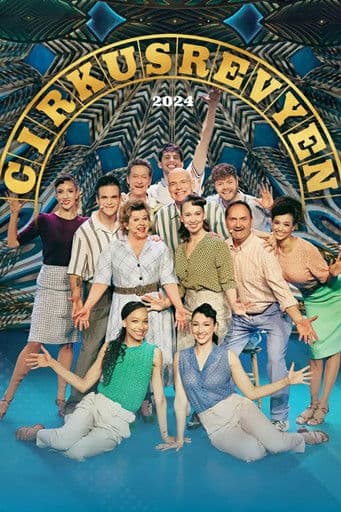 Poster for Cirkusrevyen 2024