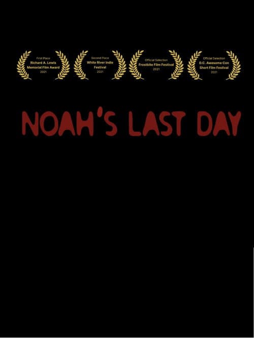 Poster for Noah's Last Day