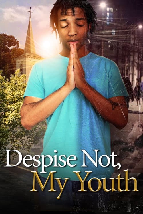 Poster for Despise Not, My Youth