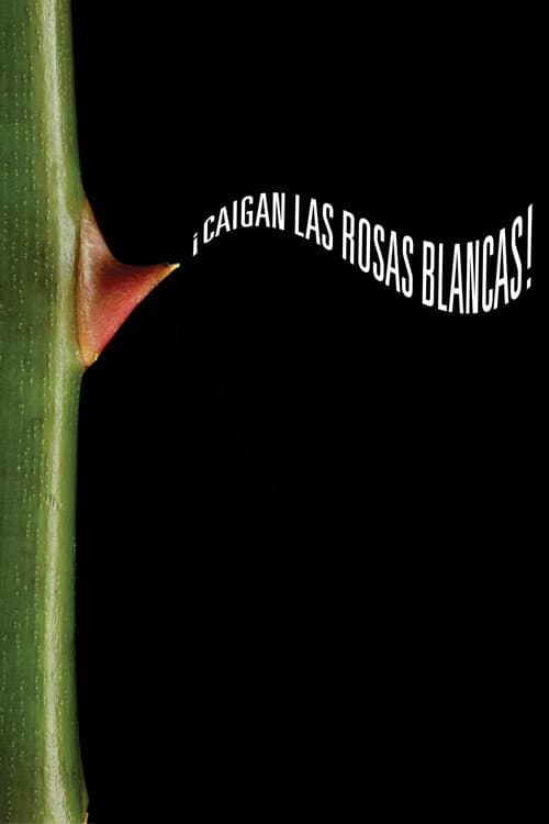 Poster for White Roses, Fall!