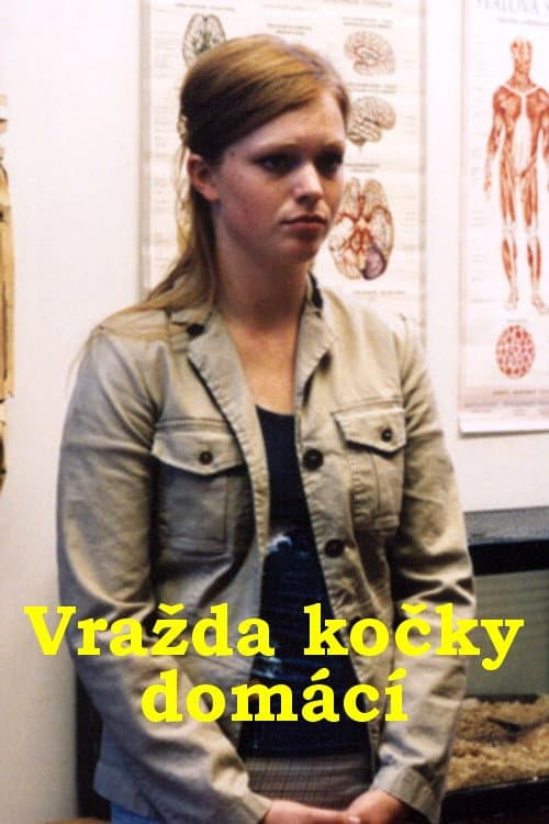 Poster for Vražda kočky domácí