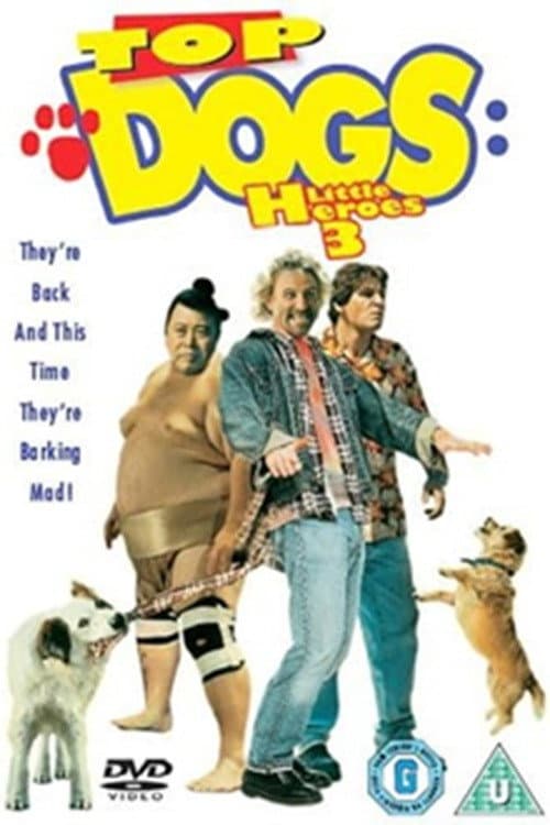 Poster for Top Dogs: Little Heroes 3