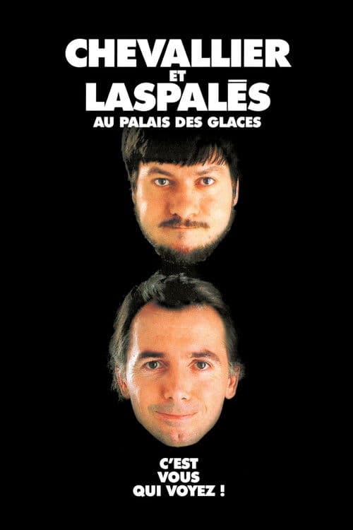 Poster for Chevallier et Laspalès - C'est vous qui voyez