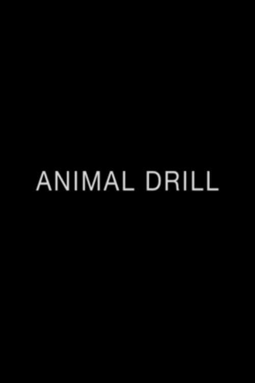 Poster for Animal Drill