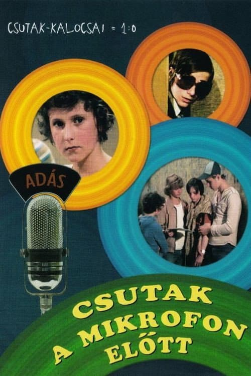Poster for Csutak in Front of the Microphone