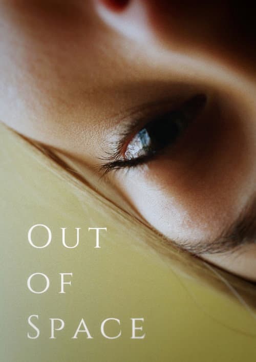 Poster for Out of Space