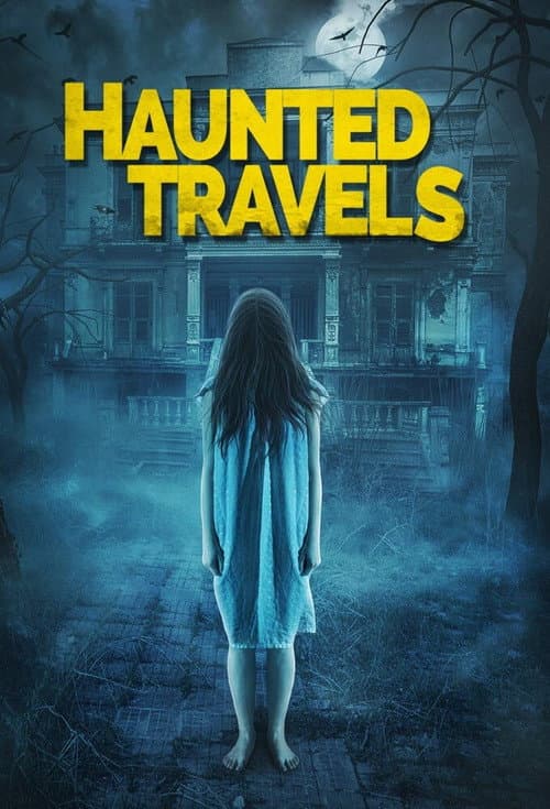 Poster for Haunted Travels