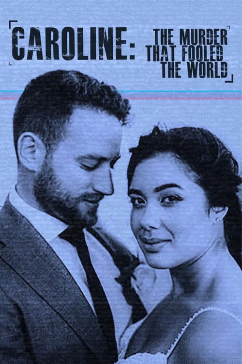 Poster for Caroline: The Murder That Fooled The World