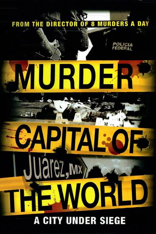 Постер до фільму «Murder Capital of the World»