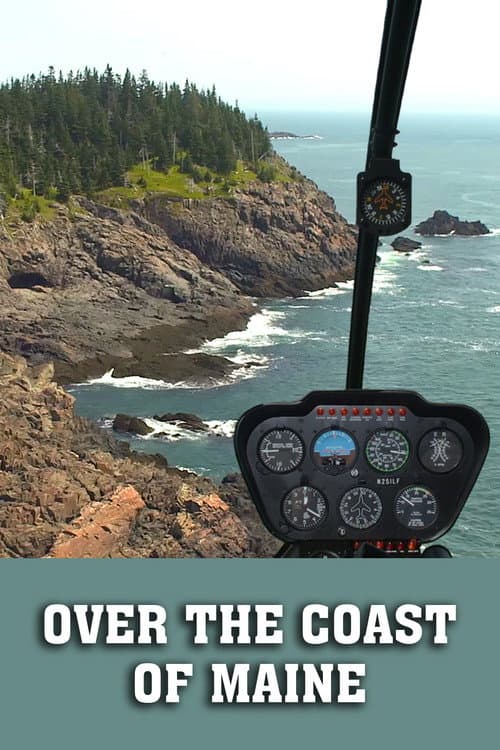 Постер до фільму «Over the Coast of Maine»