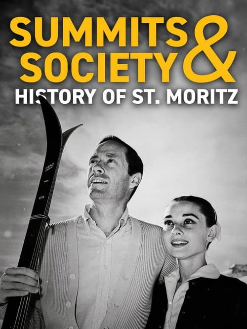Poster for Summits & High Society – History of St. Moritz