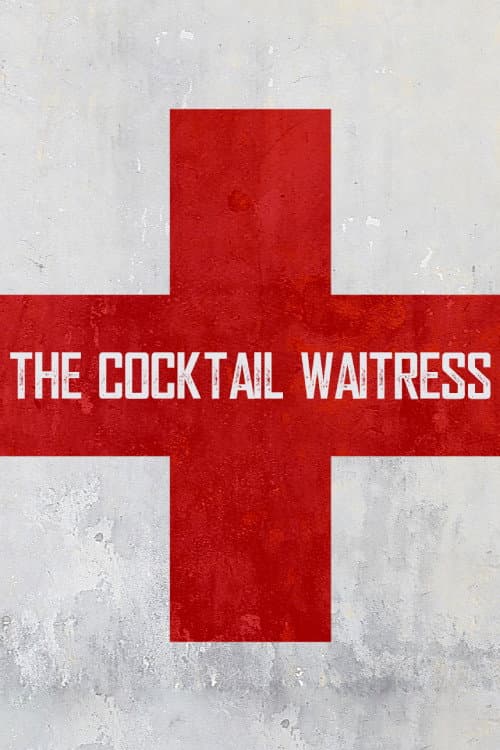 Poster for The Cocktail Waitress